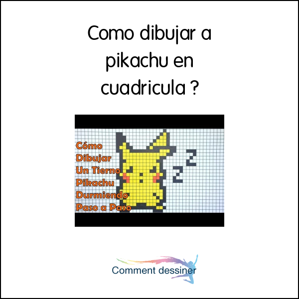 Como dibujar a pikachu en cuadricula